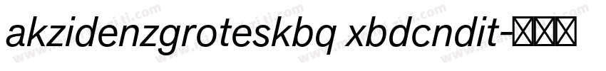 akzidenzgroteskbq xbdcndit字体转换